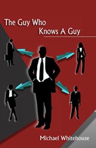 The Guy Who Knows A Guy