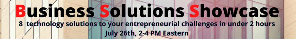 Business Solutions Showcase - July 26th, 2022
